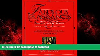 Buy book  Fabulous Fragrances: How to Select Your Perfume Wardrobe-The Women s Guide to Prestige