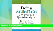 Big Sales  Doing Science in Morning Meeting: 150 Quick Activities that Connect to Your Curriculum