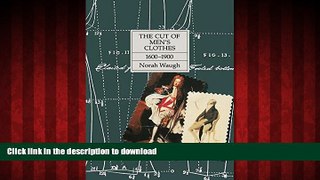 Best book  The Cut of Men s Clothes: 1600-1900
