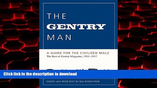 Read book  The Gentry Man: A Guide for the Civilized Male