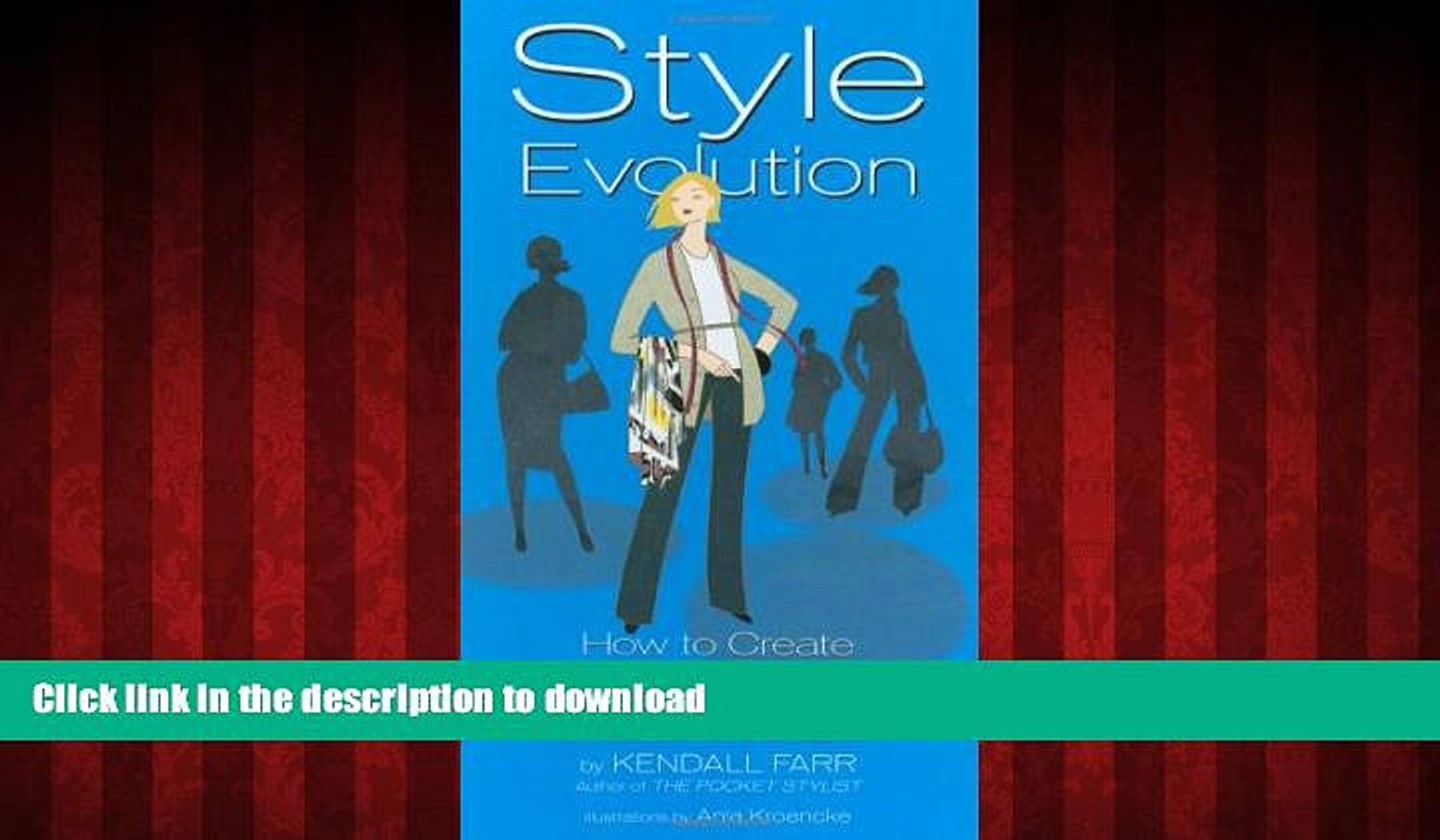 Read book  Style Evolution: How to Create Ageless Personal Style in Your 40s and Beyond