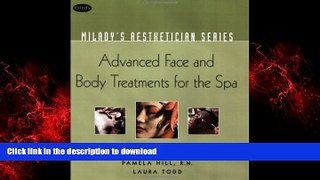 Buy book  Milady s Aesthetician Series: Advanced Face and Body Treatments for the Spa