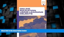 Big Sales  Online Education Using Learning Objects (Open and Flexible Learning (Paperback))  READ