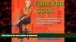 Buy books  Forever Cool: How To Achieve Ageless, Youthful, and Modern Personal Style