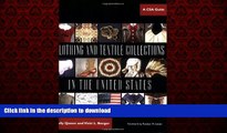 liberty book  Clothing and Textile Collections in the United States: A CSA Guide (Costume Society