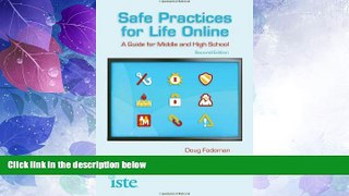 Big Sales  Safe Practices for Life Online: A Guide for Middle and High School, Second Edition