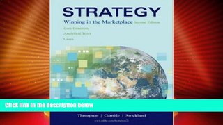 Buy NOW  Strategy: Winning in the Marketplace: Core Concepts, Analytical Tools, Cases with Online