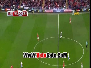 الهدف الاول ويلز فى صربيا