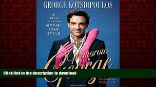 liberty books  Glamorous by George: The Key to Creating Movie Star Style