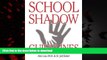 Best books  School Shadow Guidelines online to buy