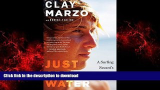 Buy book  Just Add Water: A Surfing Savant s Journey with Asperger s