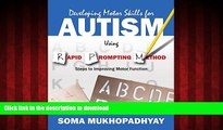 Buy book  Developing Motor Skills for Autism Using Rapid Prompting Method: Steps to Improving