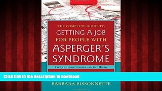Buy books  The Complete Guide to Getting a Job for People with Asperger s Syndrome: Find the Right