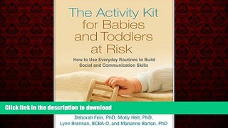 liberty book  The Activity Kit for Babies and Toddlers at Risk: How to Use Everyday Routines to