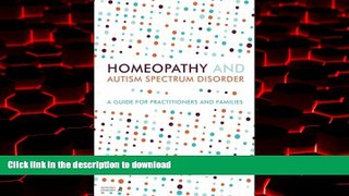 Buy book  Homeopathy and Autism Spectrum Disorder: A Guide for Practitioners and Families online