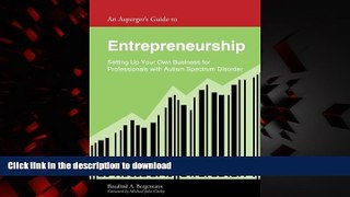 Read books  An Asperger s Guide to Entrepreneurship: Setting Up Your Own Business for