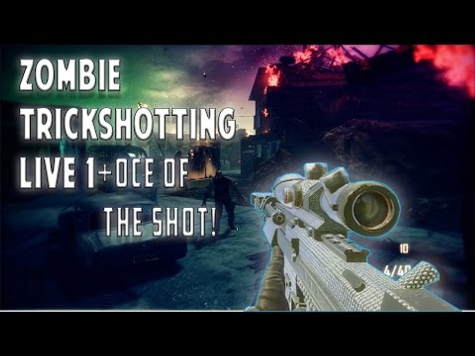 Zombie Trickshotting Live #1 with OCE!