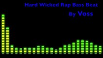 Hard Wicked Rap Bass Beat Instrumental