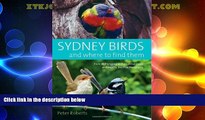 Big Deals  Sydney Birds and Where to Find Them  Full Read Most Wanted