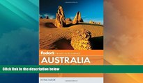 Big Deals  Fodor s Australia (Full-color Travel Guide)  Full Read Best Seller