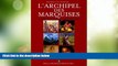 Big Deals  L Archipel des Marquises (Marquesas Islands Archipelago) (French Edition)  Full Read