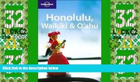 Big Deals  Lonely Planet Honolulu Waikiki   Oahu (Regional Guide)  Best Seller Books Most Wanted
