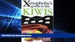 Full [PDF]  The Xenophobe s Guide to the Kiwis, Revised (Xenophobe s Guides - Oval Books)  Premium