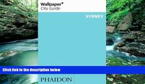 Big Deals  Wallpaper* Cityer Guide Sydney 2014 (Wallpaper City Guides)  Full Ebooks Most Wanted