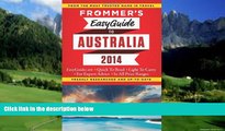 Books to Read  Frommer s EasyGuide to Australia 2014 (Easy Guides)  Full Ebooks Most Wanted