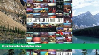 Books to Read  Keep Australia On Your Left: A True Story of an Attempt to Circumnavigate Australia