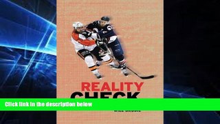 READ FULL  Reality Check: Travels in the Australian Ice Hockey League  READ Ebook Full Ebook
