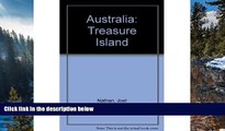 READ NOW  Australia: Treasure Island  Premium Ebooks Online Ebooks