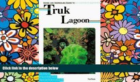 READ FULL  Diving and Snorkeling Guide to Truk Lagoon (Lonely Planet Diving and Snorkeling