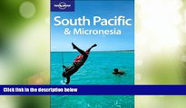 Big Deals  Lonely Planet South Pacific   Micronesia (Multi Country Guide)  Best Seller Books Most