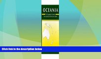 Big Deals  Oceania: The Geography of Australia, New Zealand and the Pacific Islands  Best Seller