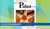 Big Deals  Diving and Snorkeling Guide to Palau (Lonely Planet Diving and Snorkeling Guides)  Best