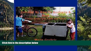 READ NOW  Astrella! by Bike to Australia   Back: Poems about Life, Love and Travel  Premium Ebooks