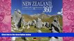 Books to Read  New Zealand 360 Degrees: Landscape Panoramas  Full Ebooks Most Wanted