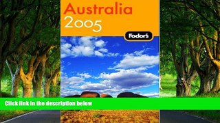 Full Online [PDF]  Fodor s Australia 2005 (Fodor s Gold Guides)  Premium Ebooks Full PDF