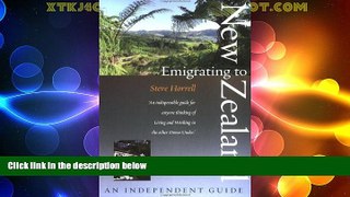 Big Deals  Emigrating to New Zealand  Full Read Best Seller