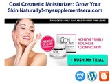 Coal Cosmetic Moisturizer Trial @ http://www.mysupplementsera.com/coal-cosmetic-moisturizer/