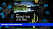 Big Deals  National Parks of the West: A Complete Vacation in Every Chapter (Fodor s National