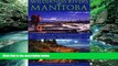 Books to Read  Wilderness Rivers of Manitoba: Journey by Canoe Through the Land Where the Spirit