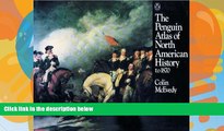 Books to Read  The Penguin Atlas of North American History to 1870 (Hist Atlas)  Full Ebooks Best