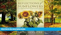 Books to Read  Reflections of Sunflowers: A Bittersweet Return to the Idyllic South of France