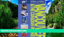 Books to Read  AAA Spiral Vancouver   The Canadian Rockies (AAA Spiral Guides: Vancouver   the