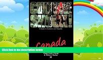Big Deals  Canada (Culture Shock! A Survival Guide to Customs   Etiquette)  Full Ebooks Most Wanted