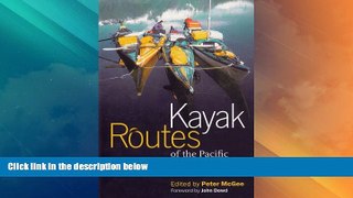 Big Deals  Kayak Routes of the Pacific Northwest Coast  Best Seller Books Most Wanted