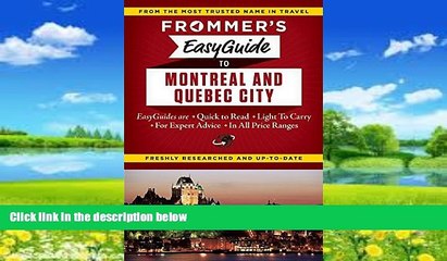 Books to Read  Frommer s EasyGuide to Montreal and Quebec City (Frommer s Easy Guides)  Full