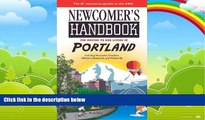 Big Deals  Newcomer s Handbook for Moving to and Living in Portland: Including Vancouver, Gresham,